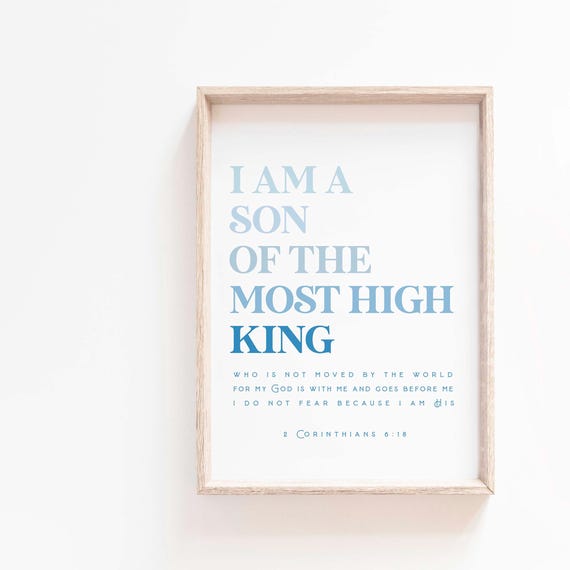 I Am The Son Of A King Scripture Wall Art Print