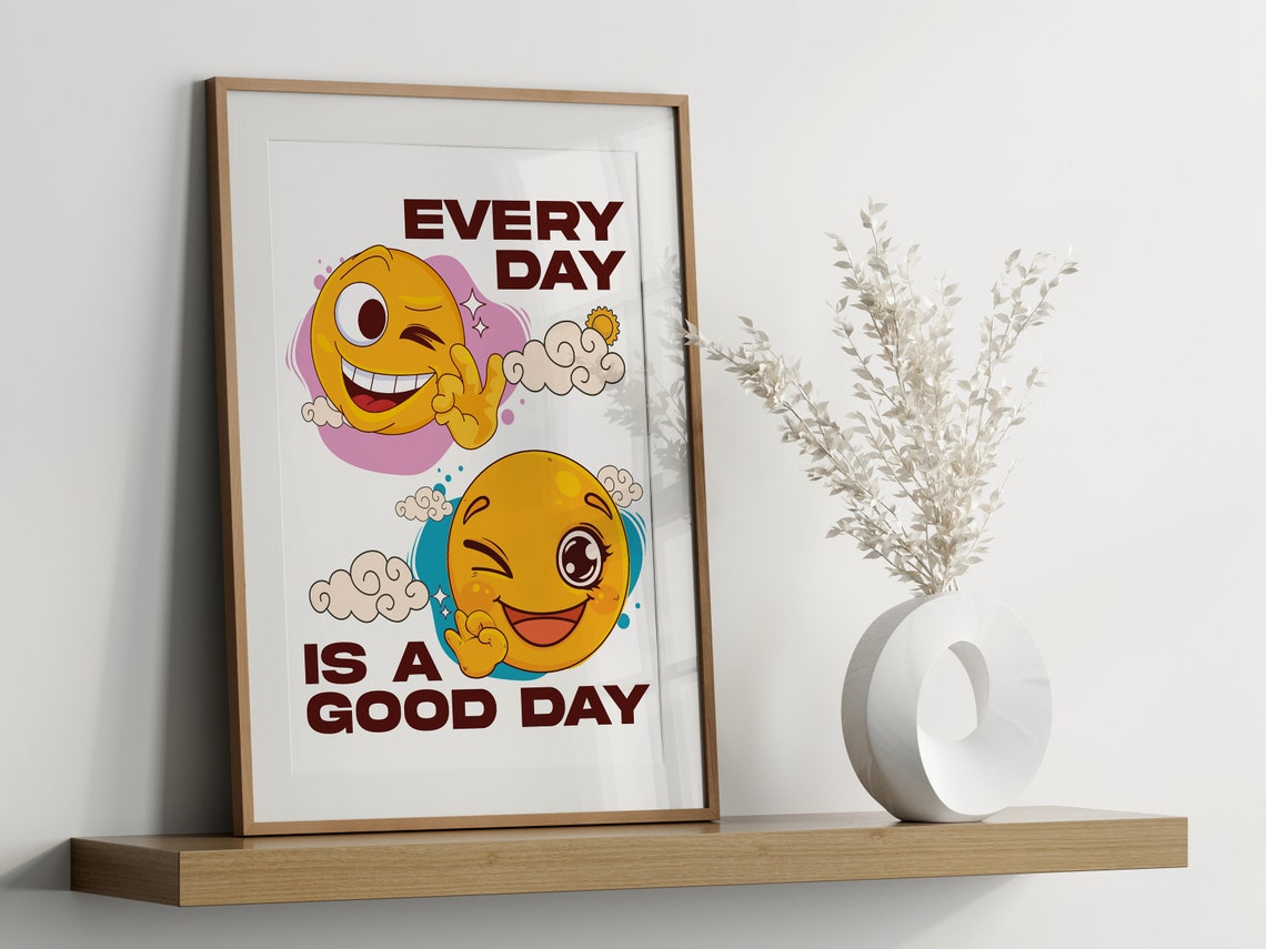 Every Day Is a Good Day Winking Smiley Emoji Retro Quote Poster - Image 2