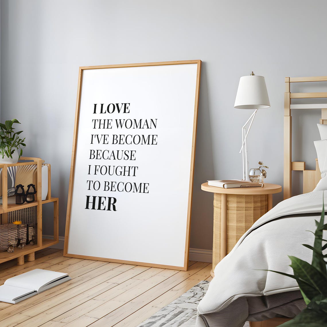 I Love The Woman I’ve Become Empowerment Art Print - Image 5