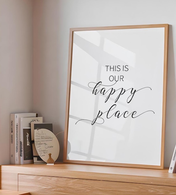 This Is Our Happy Place Family Home Script Quote Decor Poster