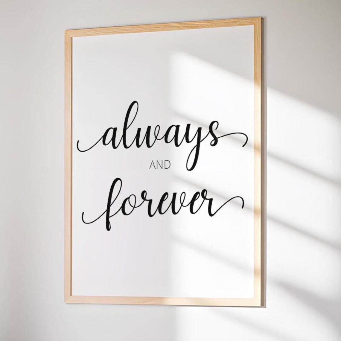 Always And Forever Romantic Script Typography Love Promise Quote Poster