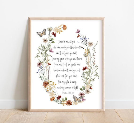Matthew 11:28-30 Bible Verse Floral Wreath Rest For Weary Souls Poster