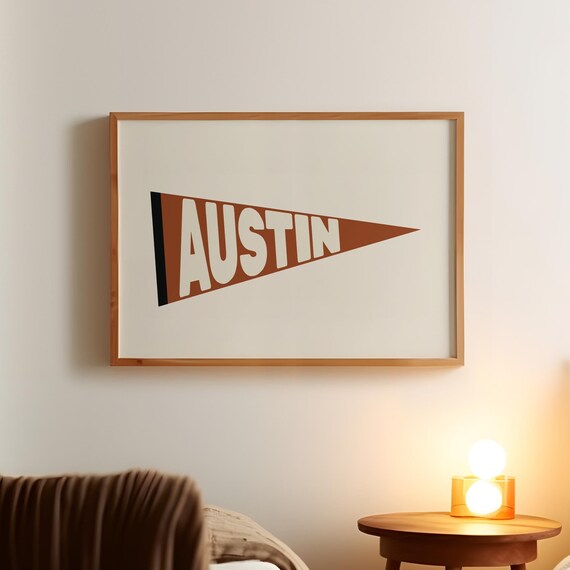 Austin Texas Burnt Orange Pennant Flag Retro Travel Art Poster