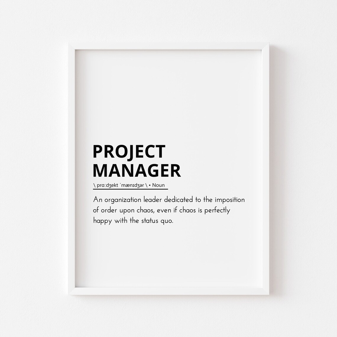 Project Manager Definition Gift Art Print
