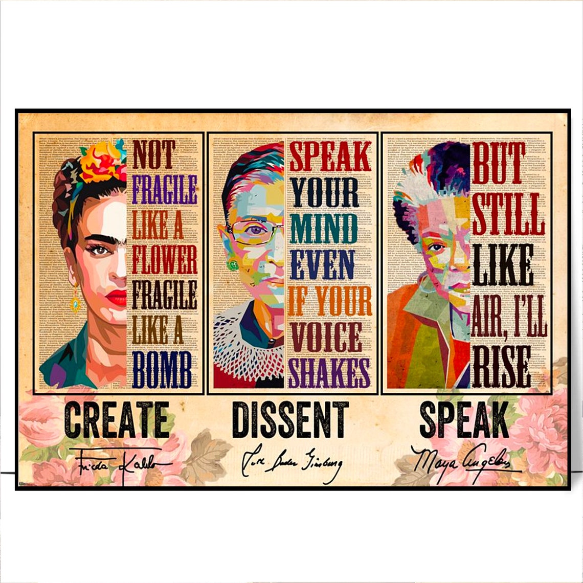 Create Dissent Speak Empowering Strong Women Feminist Quotes Poster