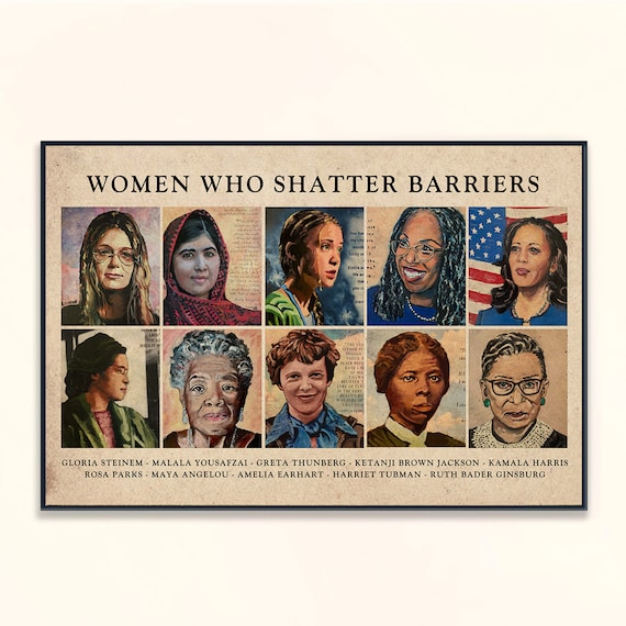 Women Who Shatter Barriers Iconic History Makers Collage Poster