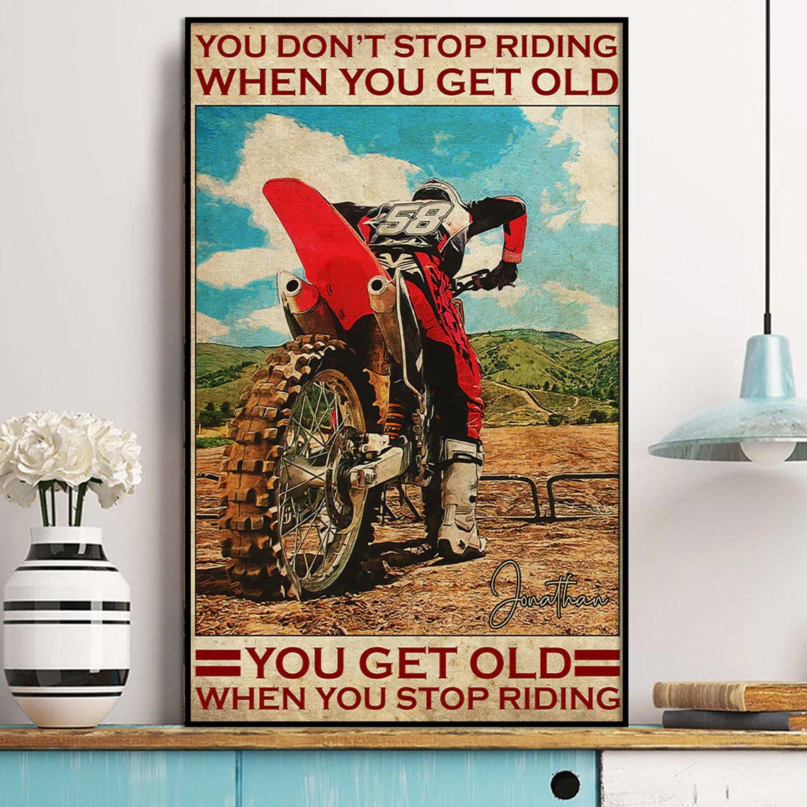 You Don't Stop Riding When You Get Old Motocross Rider Quote Poster - Image 2