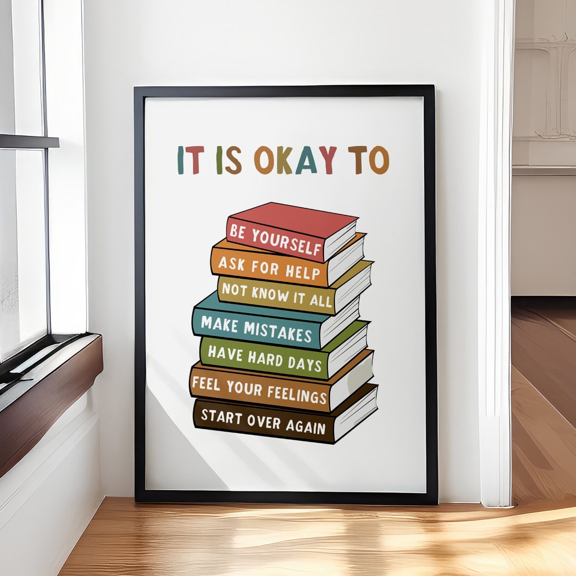 It Is Okay To Be Yourself Stacked Books Classroom Affirmation Poster - Image 4