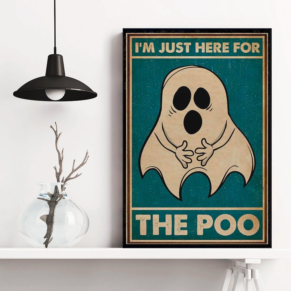I Am Just Here For The Poo Funny Retro Ghost Bathroom Poster - Image 3