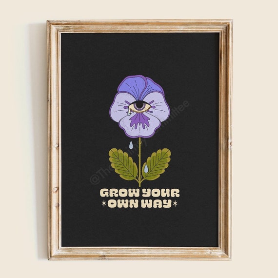 Grow Your Own Way Art Print Whimsical Home Decor Floral Illustration