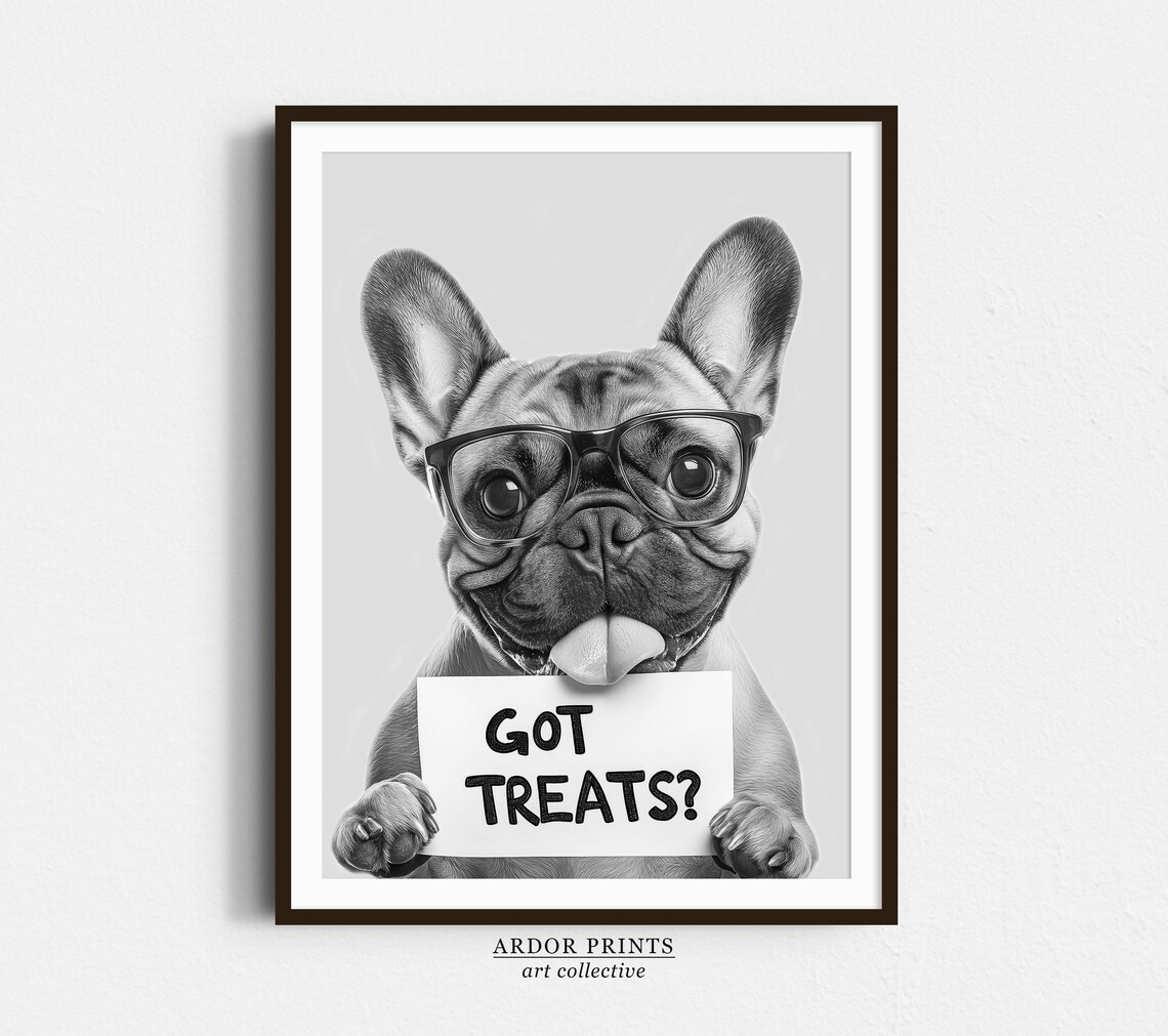 French Bulldog Puppy Got Treats Sign With Glasses Funny Dog Print