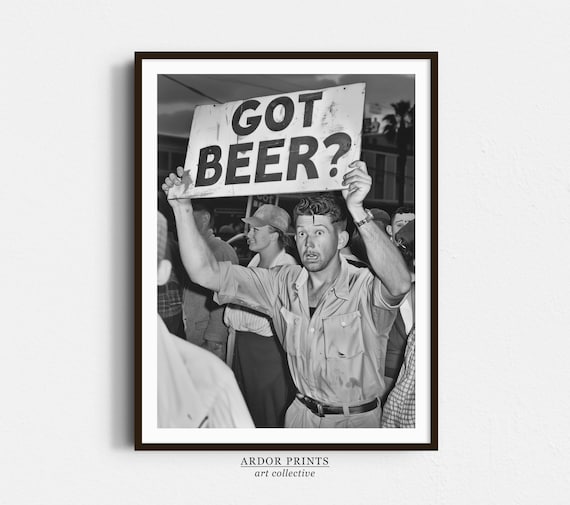 Got Beer Vintage Speakeasy Poster, Black And White