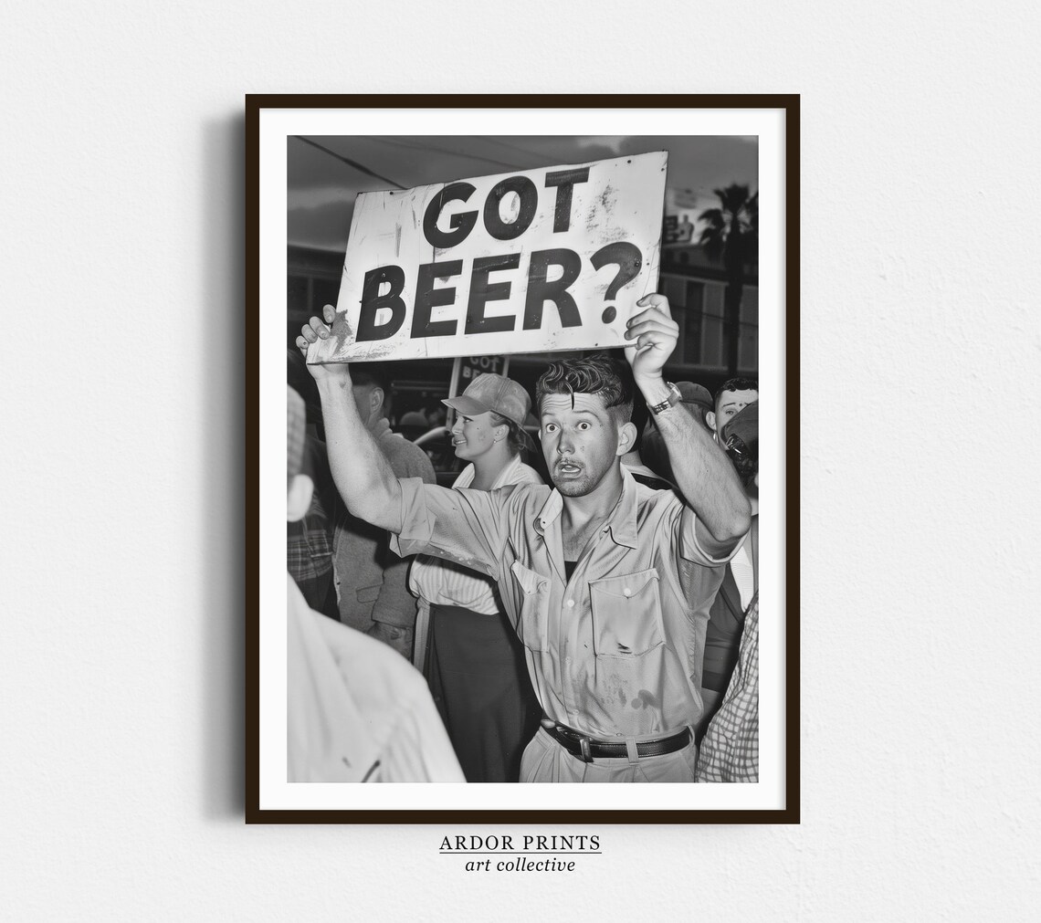 Got Beer Vintage Speakeasy Poster, Black And White