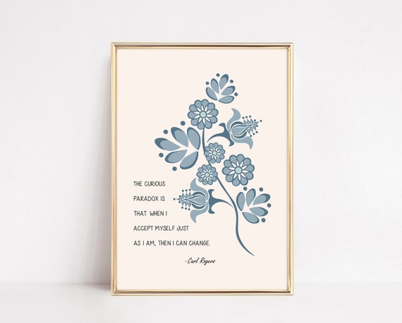 Carl Rogers Quote Psychology Quotes Art Print Mental Health Wall Art Therapy Office Decor Psychology Prints Inspirational Saying