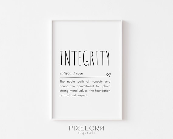 Integrity Definition Dictionary Art Honesty Quote Minimalist Poster