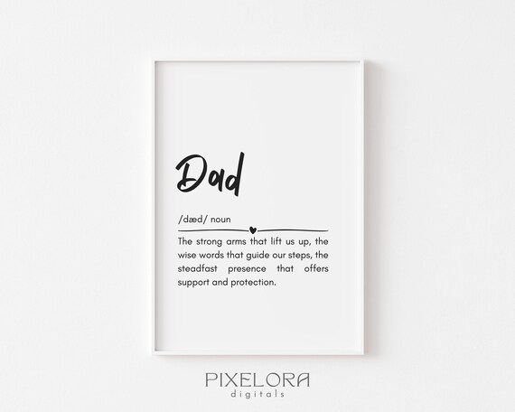 Dad Definition Heartfelt Father Love Quote Fathers Gift Poster