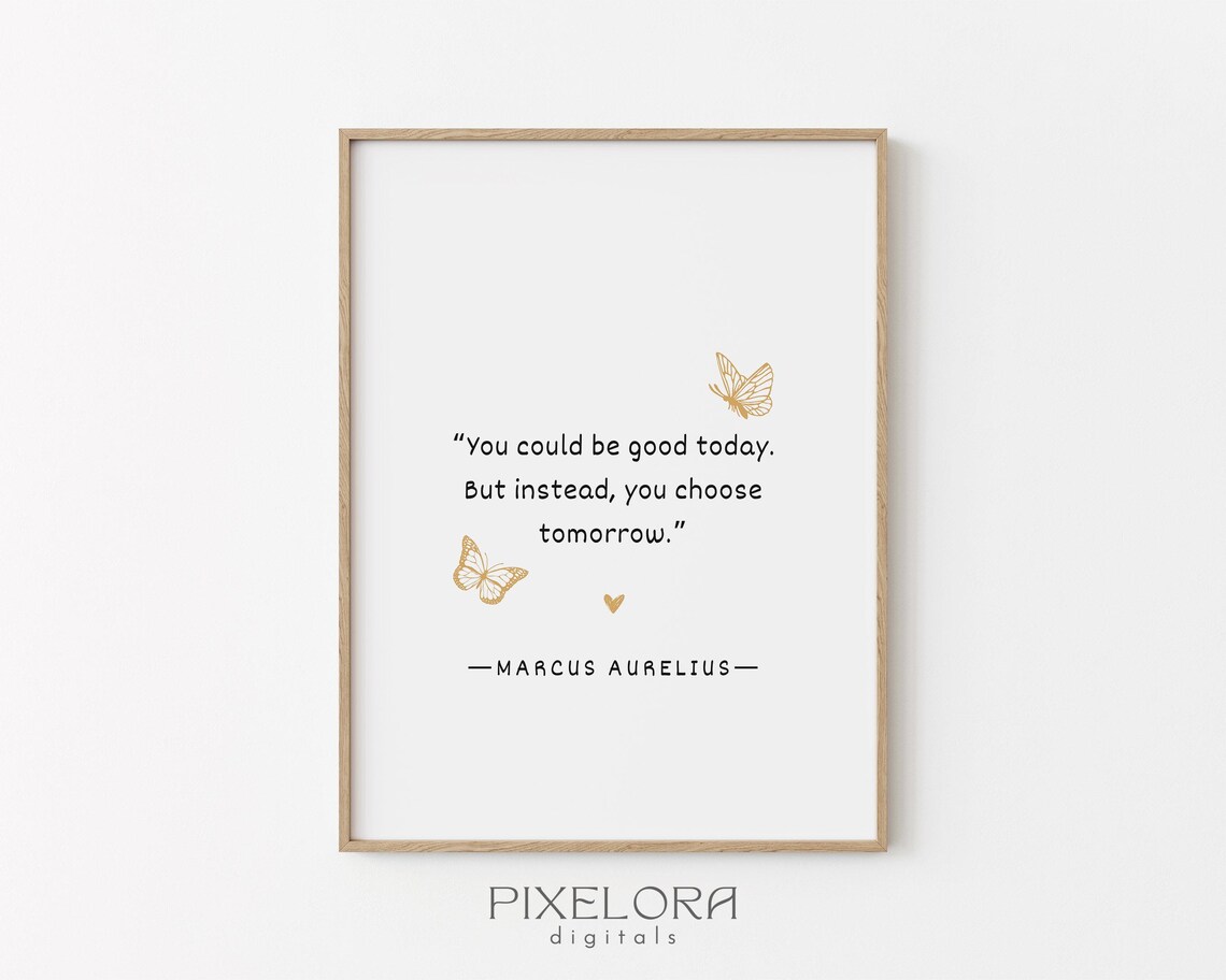 Marcus Aurelius Quote Inspirational Wall Art Motivational Poster About Today Encouraging Print Decor