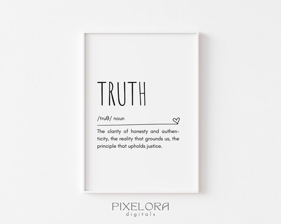 Truth Definition Wall Art Inspirational Quote Motivational Poster Positive Minimalist Decor