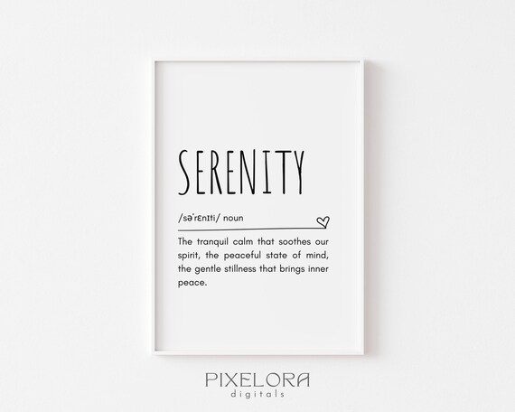 Serenity Definition Inspirational Dictionary Noun Typography Poster