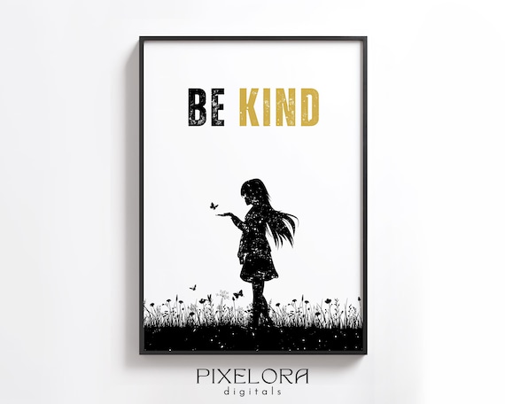 Be Kind Girl with Butterfly Silhouette Inspirational Quote Poster