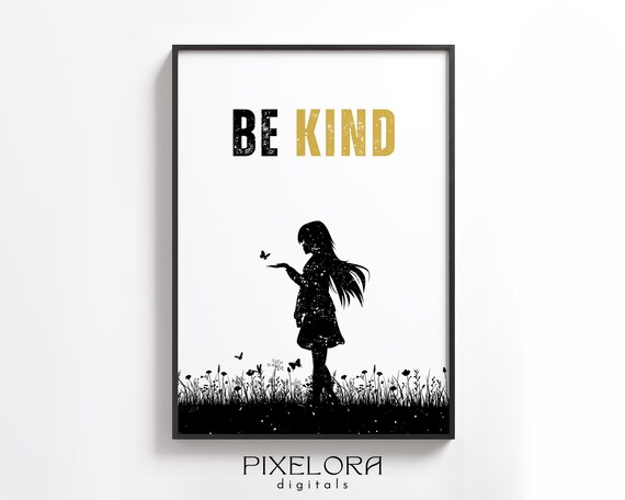 Be Kind Quote Motivational Wall Art Inspirational Poster Positive Affirmation Office Decor