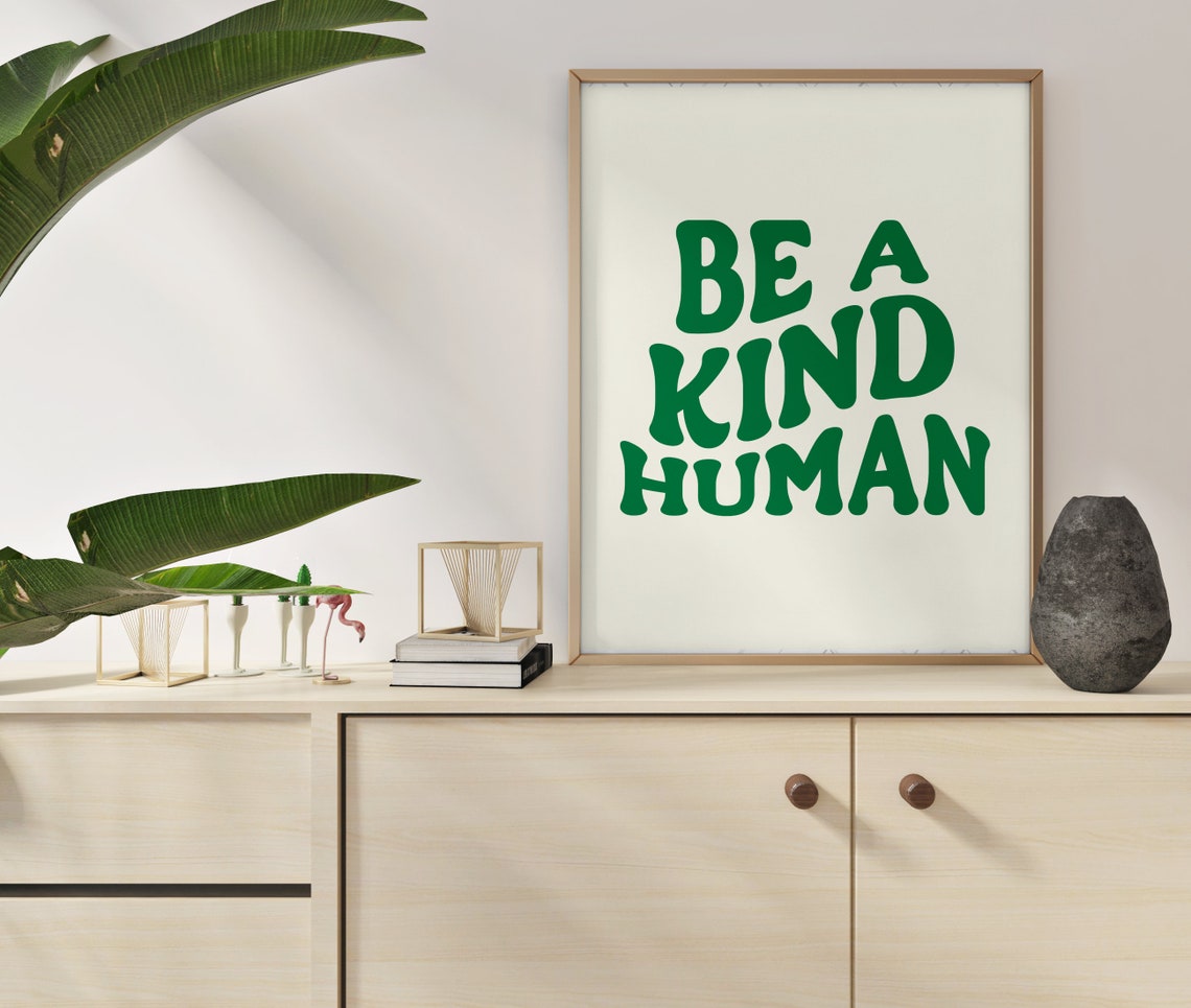 Be A Kind Human Green Wavy Retro Chunky Typography Wall Poster - Image 2