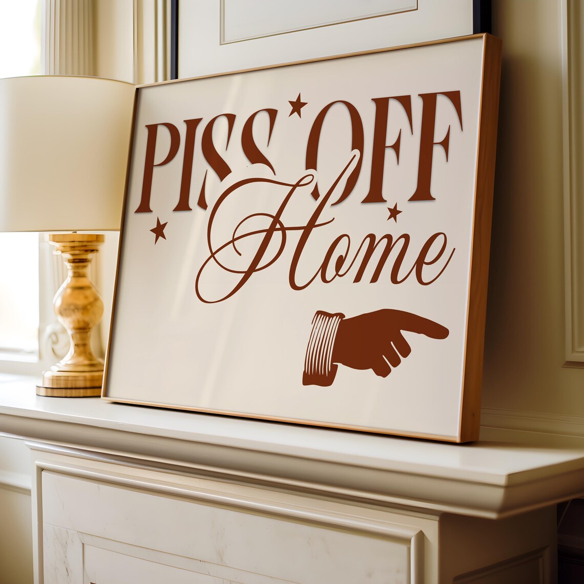 Piss Off Home Cheeky Funny Welcome Sign Vintage Typography Poster - Image 4