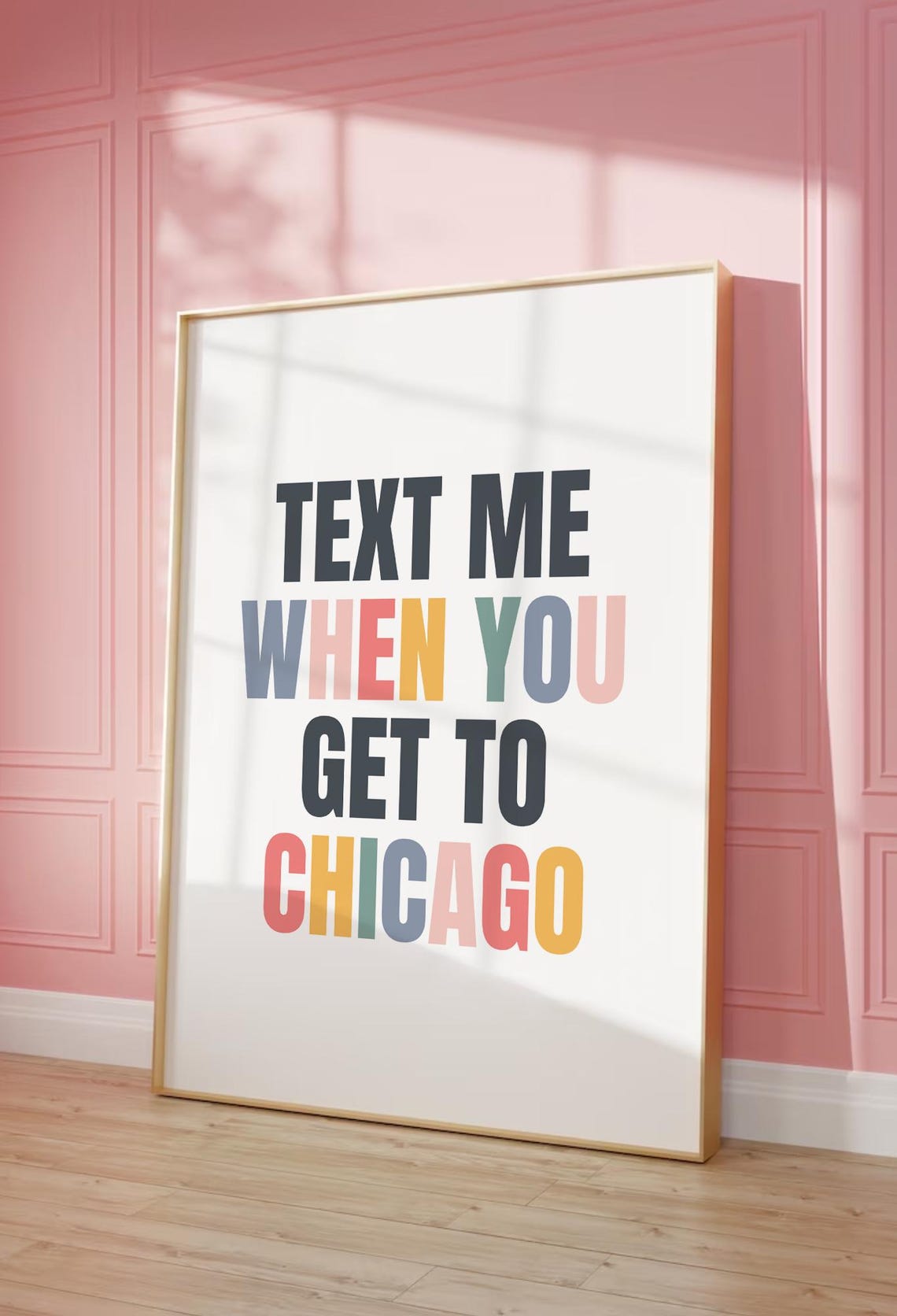 Text Me When You Get To Chicago Travel Quote Typography Poster - Image 2
