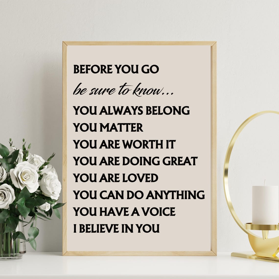 Before You Go Be Sure To Know Affirmations Kids Encouragement Poster