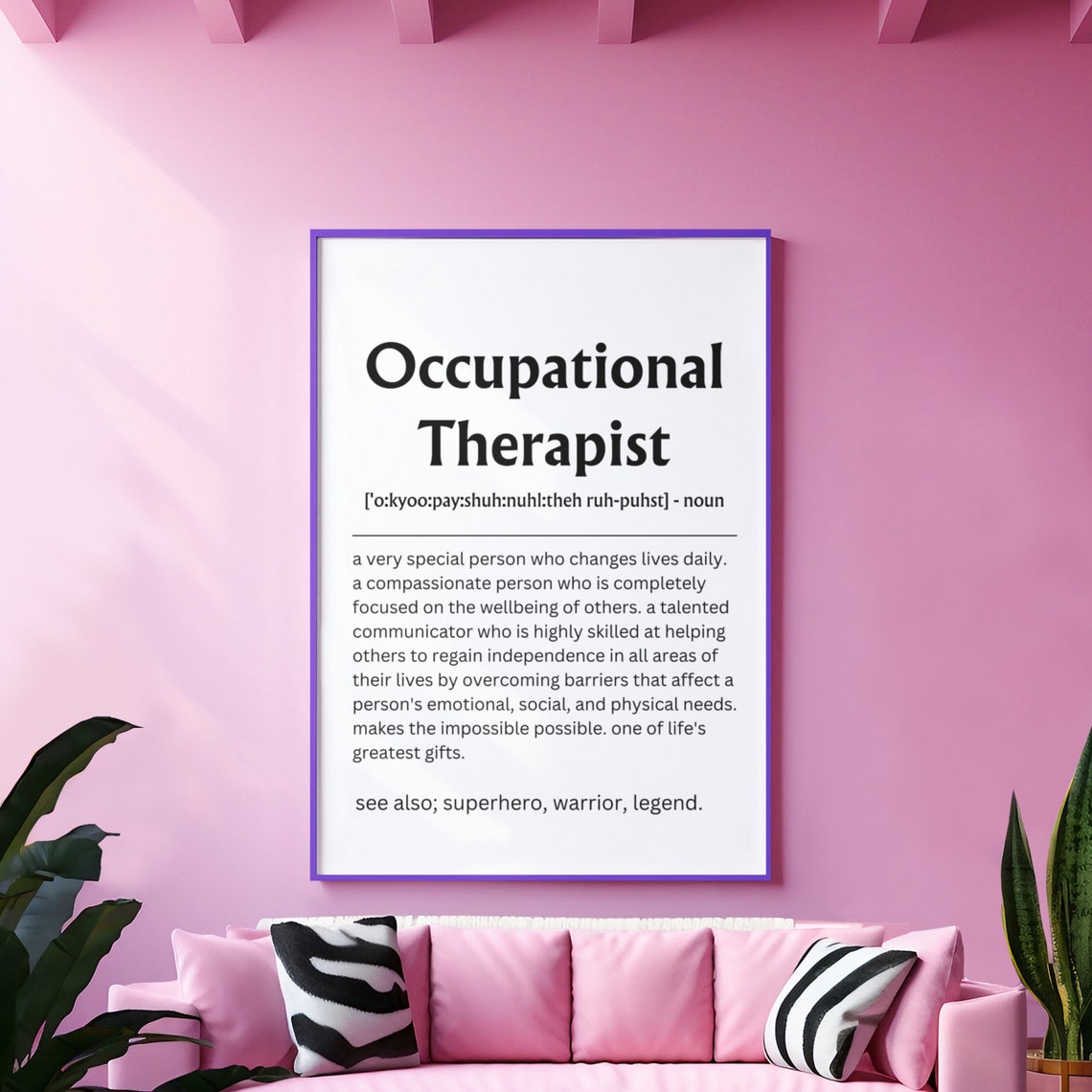 Occupational Therapist Definition Appreciation Gift Quote Poster - Image 9