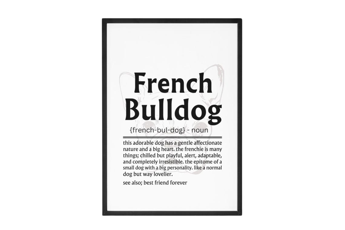 French Bulldog Print Dog Poster French Bulldog Gift Definition Print Dog Dad Dog Mom Gift Dog Owner Art