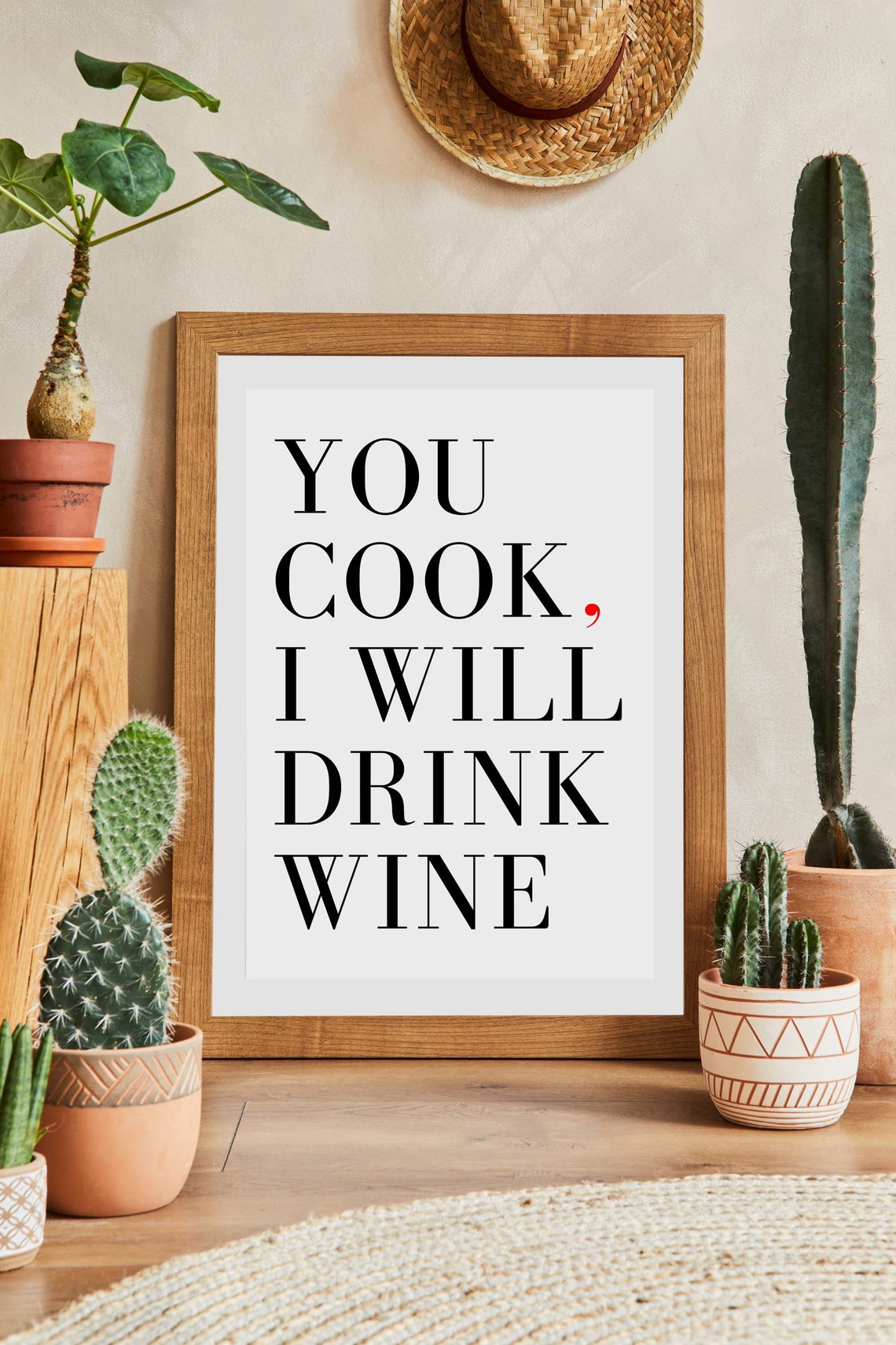 You Cook I Will Drink Wine Funny Kitchen Quote Red Punctuation Poster - Image 8