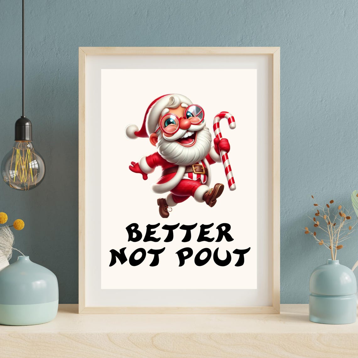 Better Not Pout Cute Santa Claus Candy Cane Christmas Poster - Image 6