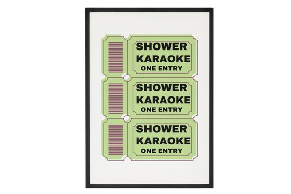 Green Bathroom Shower Karaoke Ticket Artwork Print Funny Cute Bathroom Wall Poster Trendy Home Decor Instant