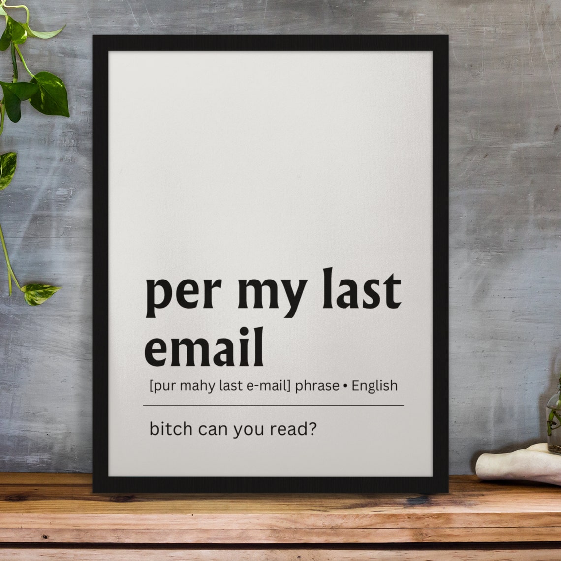 Per My Last Email Funny Office Quote Definition Coworker Wall Poster