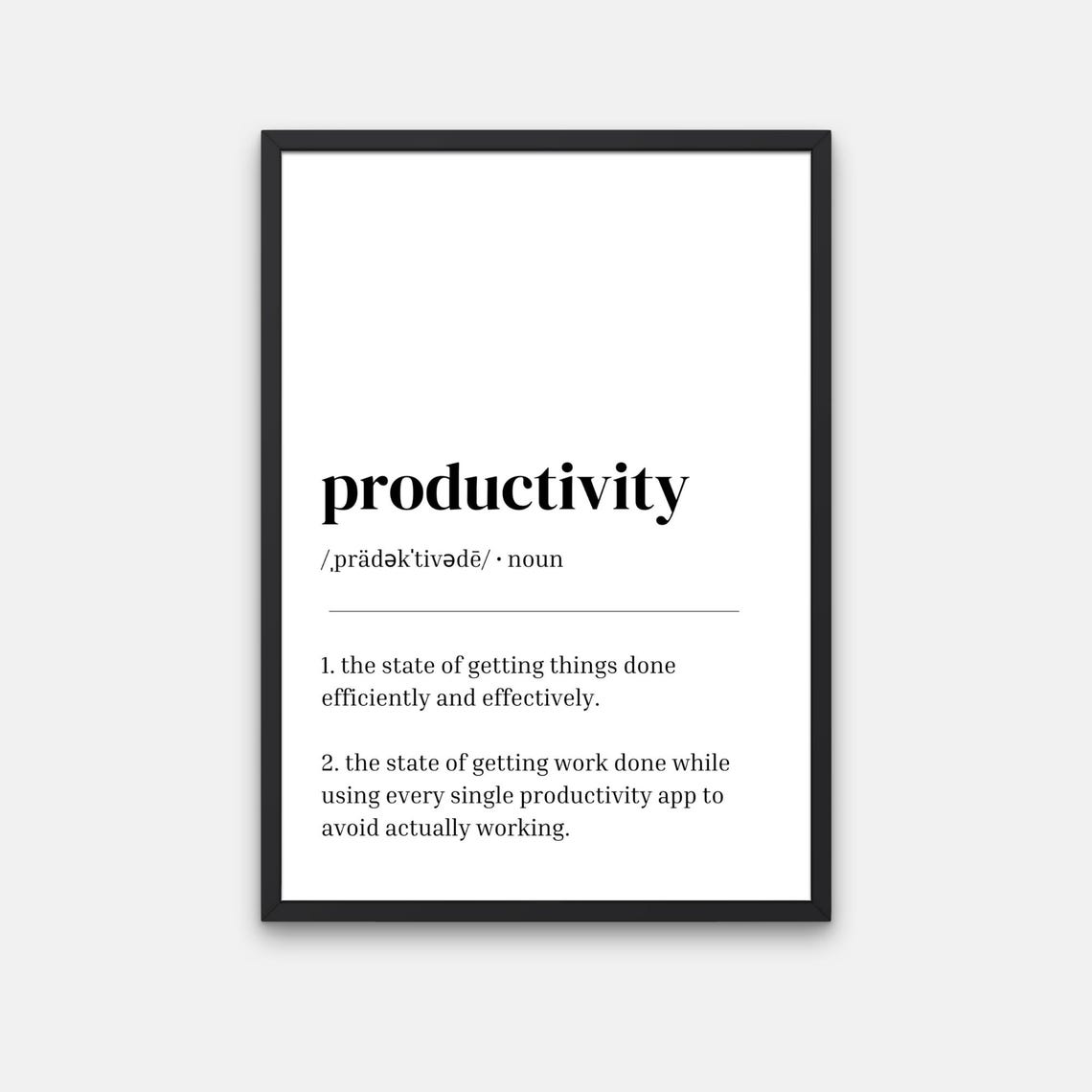 Productivity Funny Dictionary Definition Office Workplace Humor Print