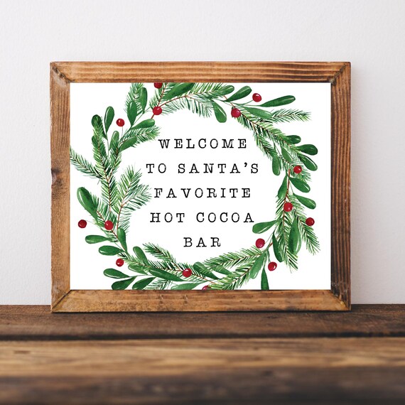 Welcome To Santas Favorite Hot Cocoa Bar Christmas Wreath Wall Art