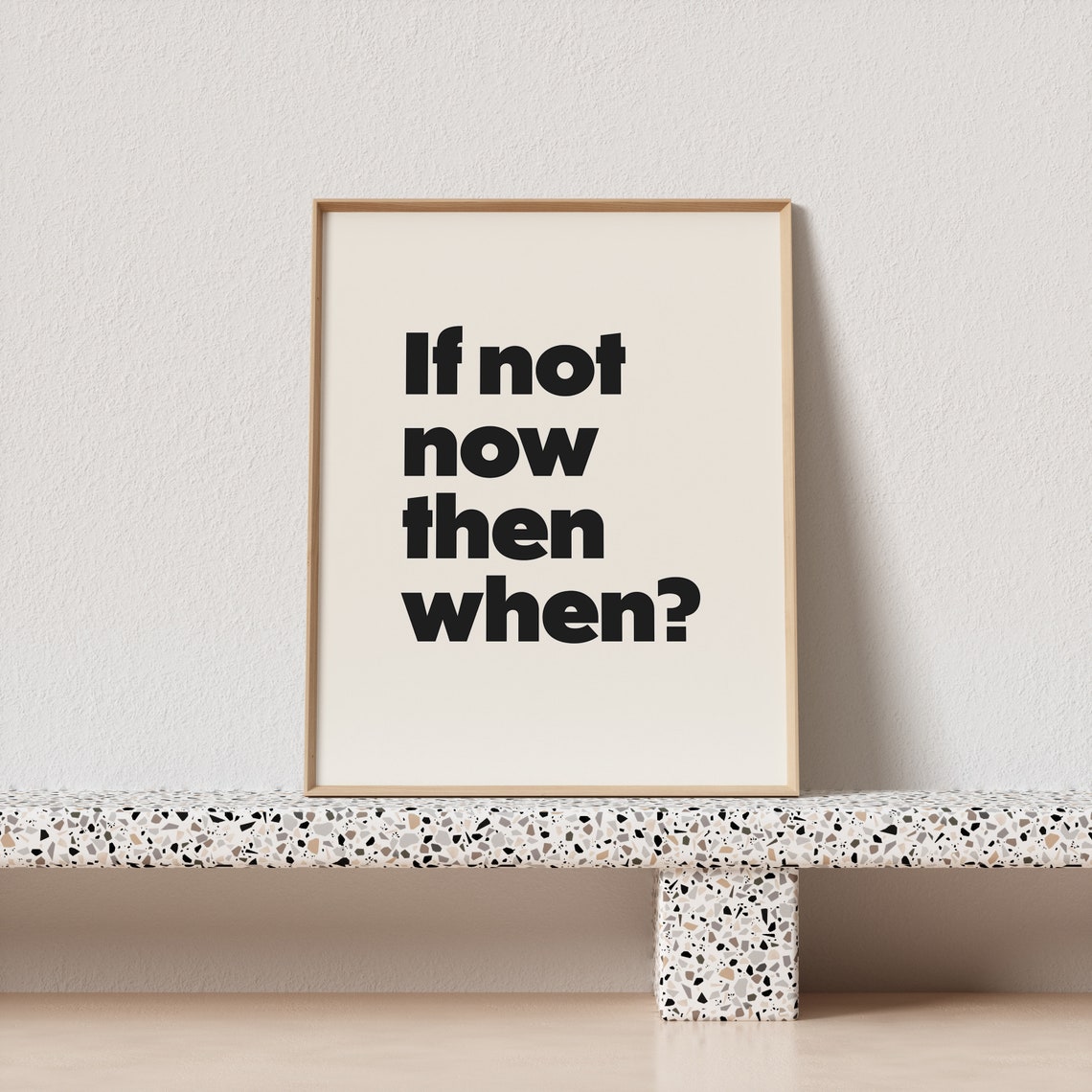 If Not Now Then When Bold Black Cream Typography Poster Motivational - Image 3