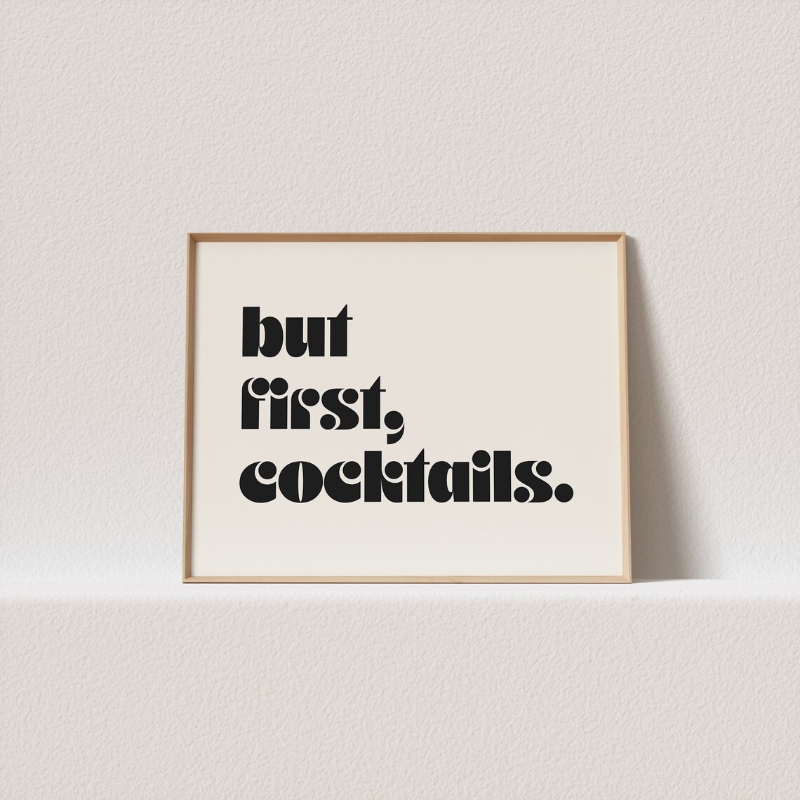 But First Cocktails Retro Typography Art Print