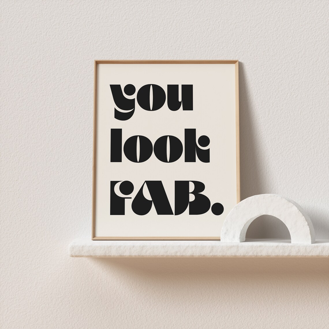 You Look Fab Always Mid-Century Typography Art Print - Image 3