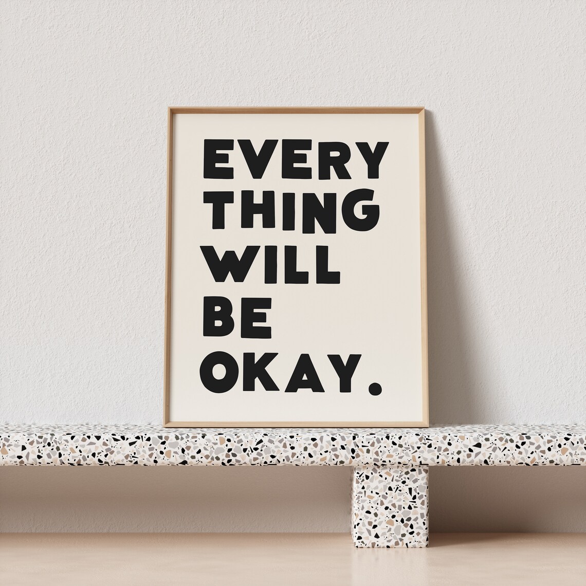 Everything Will Be Okay Wonky Typography Art Print - Image 3