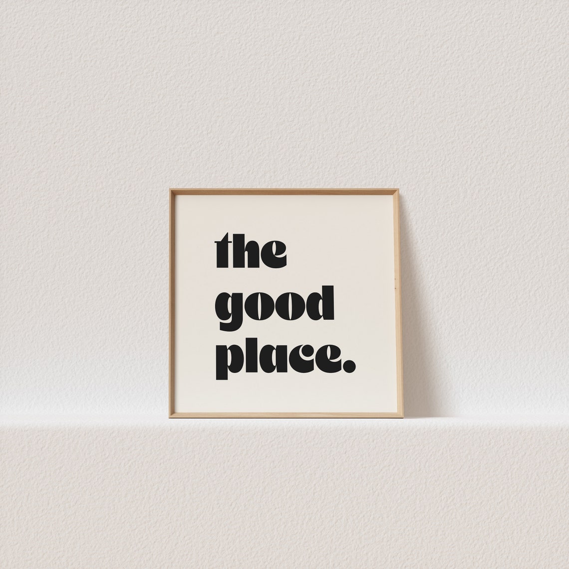 The Good Place Retro Bold Typography Poster For Minimalist Home Walls
