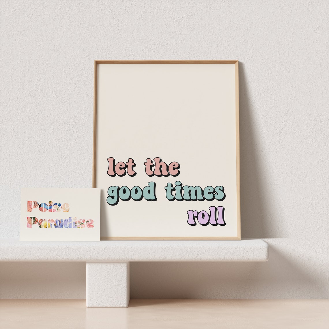 Let The Good Times Roll Pastel Retro Groovy Typography Poster - Image 4
