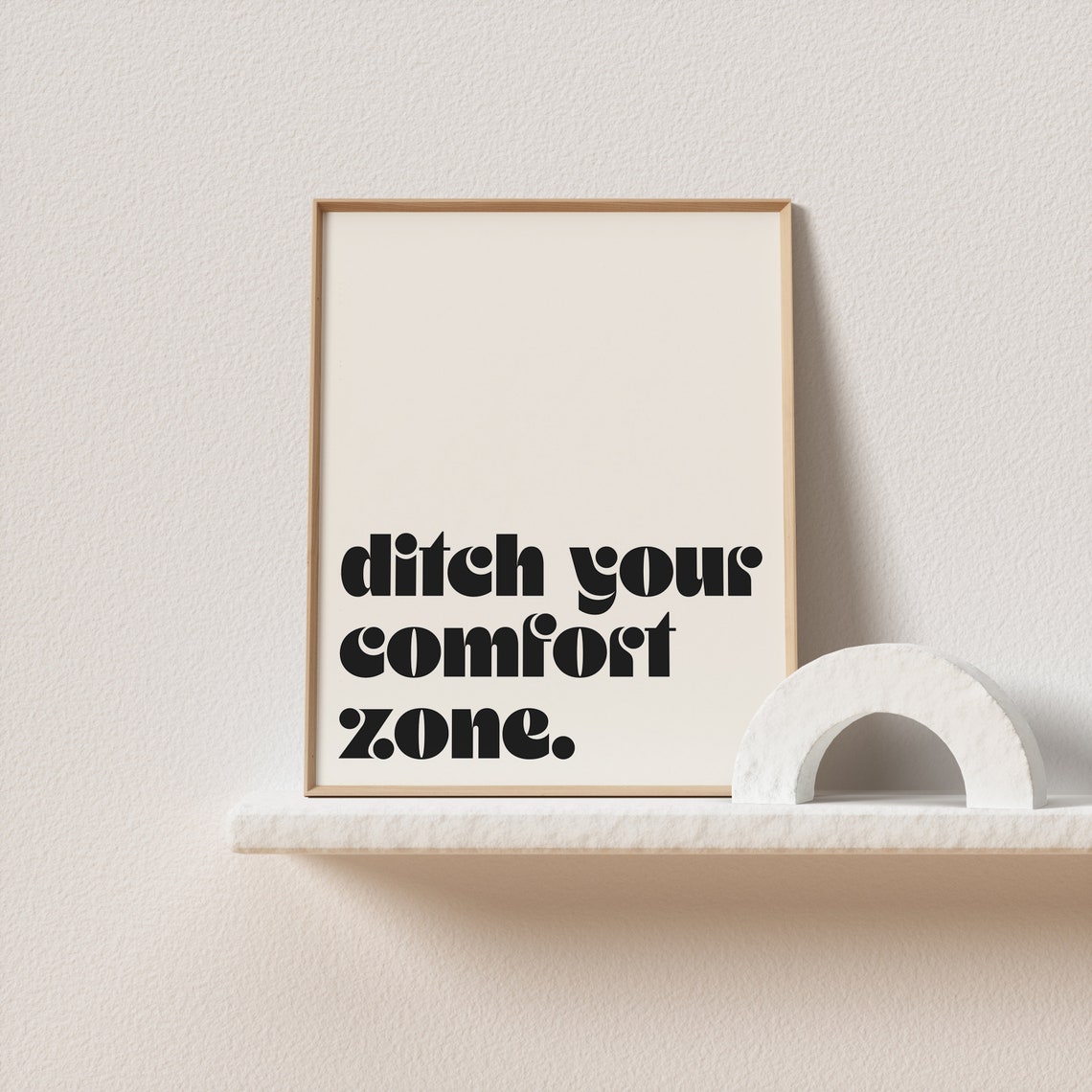 Ditch Your Comfort Zone Retro Typography Poster Cream Bold Black Art - Image 2