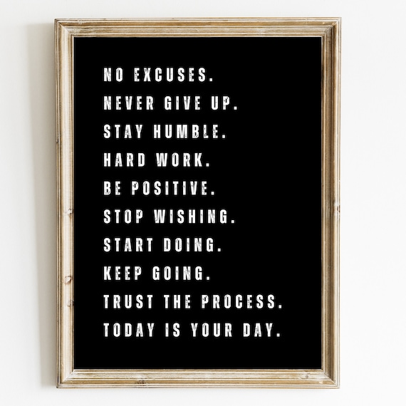 No Excuses Never Give Up Motivational Rules Black Quote Poster