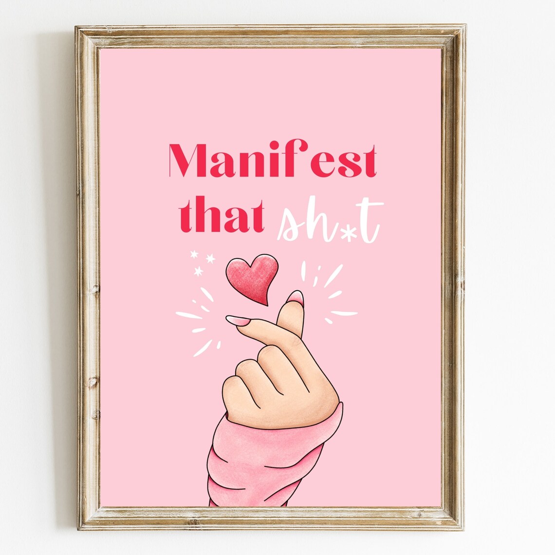 Manifest That Pink Manifestation Finger Heart Sign Style Poster