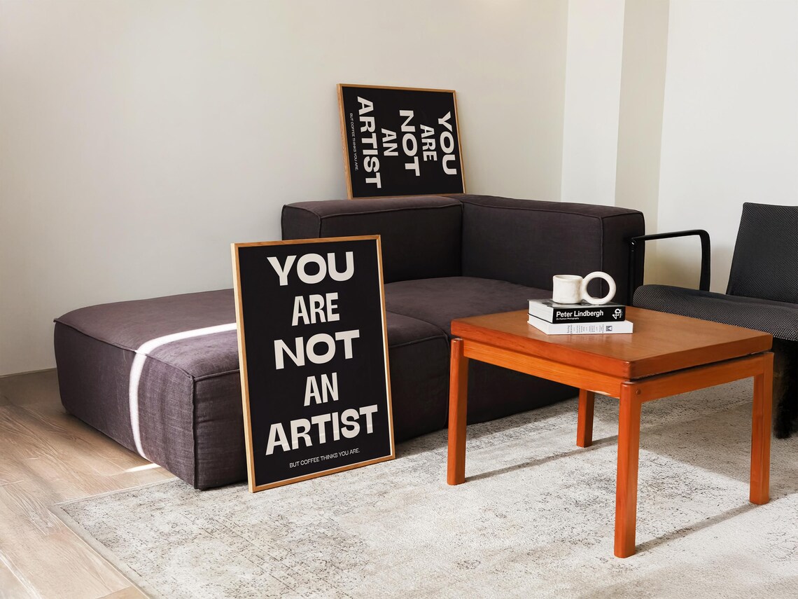You Are Not An Artist, Minimalist Typography - Image 3
