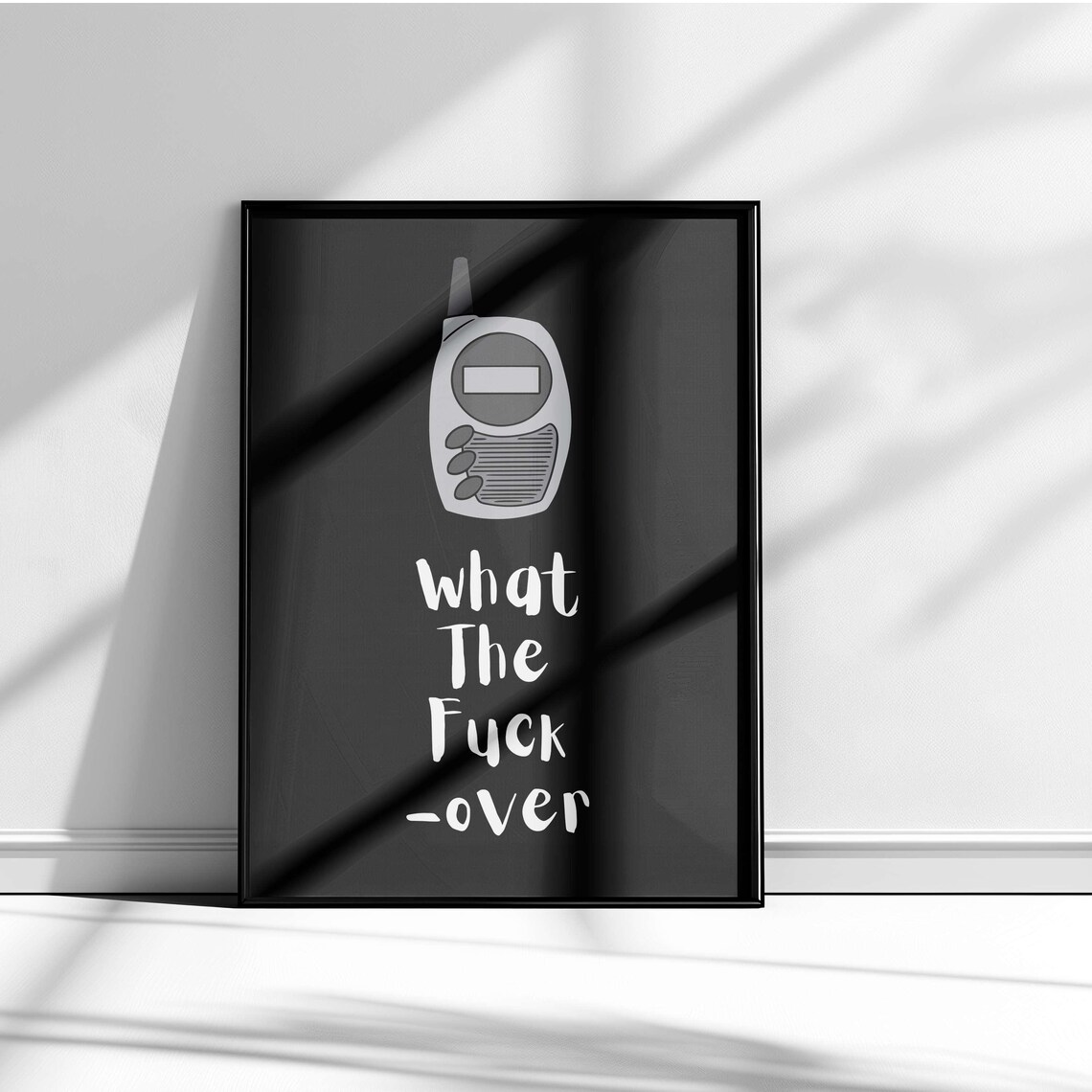 What The Fuck Over Radio Walkie Talkie Sign Off Funny Quote Poster - Image 5
