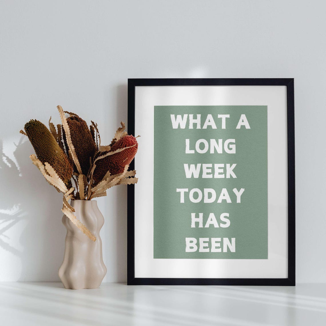 What A Long Week Today Has Been Funny Quote Cheeky Black Poster - Image 4