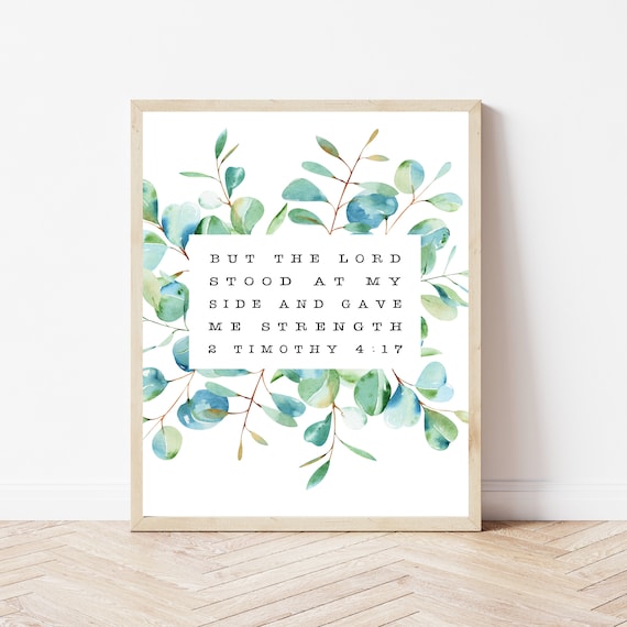2 Timothy 417 Christian Office Wall Art Scripture Prints Poster 8x10 Bible Verse Inspirational Quotes